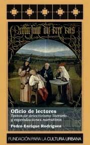 Oficio de lectores – Pedro Enrique Rodríguez